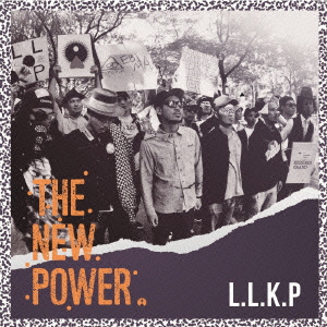 L.L.K.P / THE NEW POWER