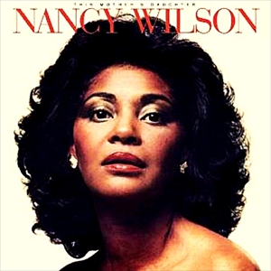 NANCY WILSON / ナンシー・ウィルソン / THIS MOTHER'S DAUGHTER / ディス・マザーズ・ドーター