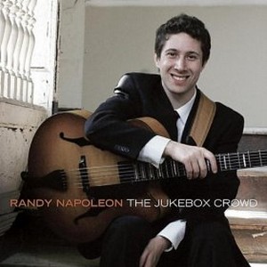 RANDY NAPOLEON   / Jukebox Crowd 