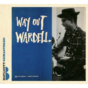 WARDELL GRAY / ワーデル・グレイ / Way Out Wardell