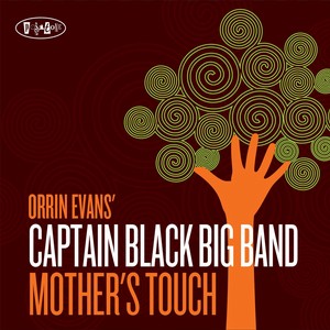 ORRIN EVANS / オリン・エヴァンス / Mother's Touch