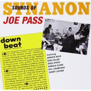 JOE PASS / ジョー・パス / Sounds Of Synanon + 7 Bonus Tracks 