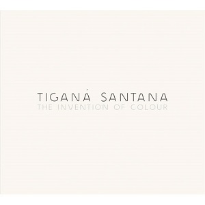 TIGANA SANTANA / チガナ・サンタナ / ジ・インヴェンション・オブ・カラー