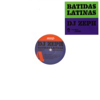 DJ ZEPH / DJゼフ / BATIDAS LATINAS DJ EDITS VOL.2