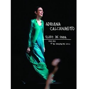 ADRIANA CALCANHOTTO / アドリアーナ・カルカニョット / OLHOS DE ONDA AO VIVO(DVD)