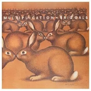 ERIC GALE / エリック・ゲイル / Multiplication 