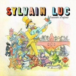 SYLVAIN LUC / シルヴァン・リュック商品一覧｜ディスクユニオン・オンラインショップ｜diskunion.net