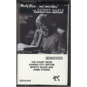 COUNT BASIE / カウント・ベイシー / Mostly Blues And Some Others (CASSETTE)