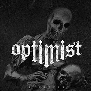 OPTIMIST (PUNK) / ENTSEELT (レコード)