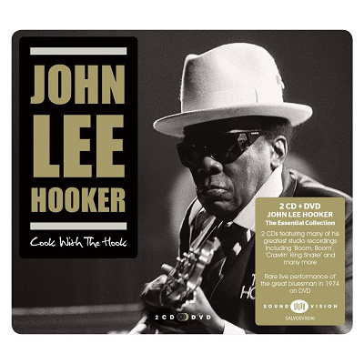 JOHN LEE HOOKER / ジョン・リー・フッカー / COOK WITH THE HOOK (2CD+DVD)