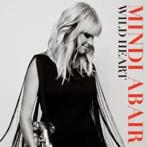 MINDI ABAIR / ミンディ / Wild Hearts