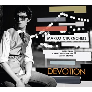 MARKO CHURNCHETZ / Devotion