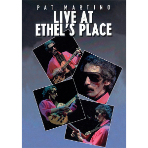 PAT MARTINO / パット・マルティーノ / Live at Ethel's Place(DVD)