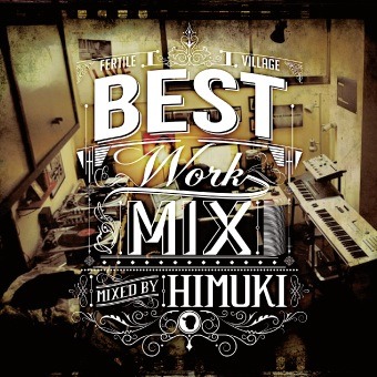HIMUKI / BEST WORK MIX