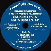 BRANESPARKER & NUT-RAGEOUS / GRITTY & GRIMEY EP