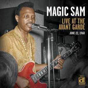MAGIC SAM / マジック・サム / LIVE AT THE AVANT GARDE (2LP)
