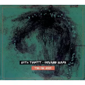 KEITH TIPPETT / キース・ティペット / Two For Joyce