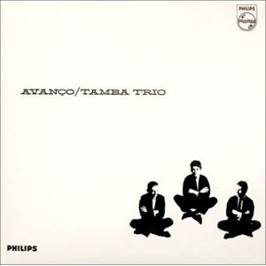 TAMBA TRIO / タンバ・トリオ / アヴァンソ
