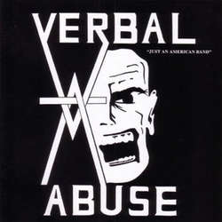 VERBAL ABUSE / JUST AN AMERICAN BAND (LP / 2014 REMASTERED)