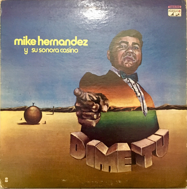 MIKE HERNANDEZ / DIME TU