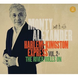 MONTY ALEXANDER / モンティ・アレキサンダー / Harlem Kingston Express Vol. 2
