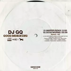 GQ (DJ GQ) / GOOD MORNING