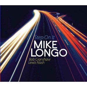 MIKE LONGO / マイク・ロンゴ / Step On It
