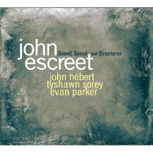 JOHN ESCREET / ジョン・エスクリート / Sound, Space & Structures