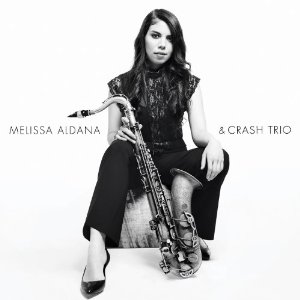 MELISSA ALDANA / メリッサ・アルダナ / Melissa Aldana & Crash Trio