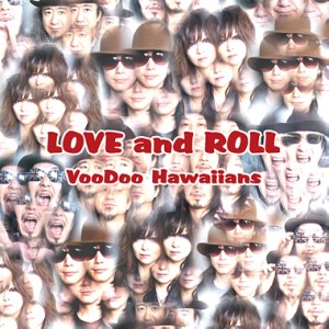 VooDoo Hawaiians / Love and Roll