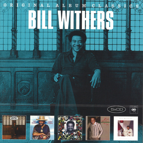 BILL WITHERS / ビル・ウィザーズ / ORIGINAL ALBUM CLASSICS (5CD)