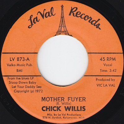 CHICK WILLIS / チック・ウィリス / MOTHER FUYER + SOMETHING TO REMEMBER YOU BY (7")