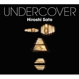 HIROSHI SATO / 佐藤博 / UNDERCOVER