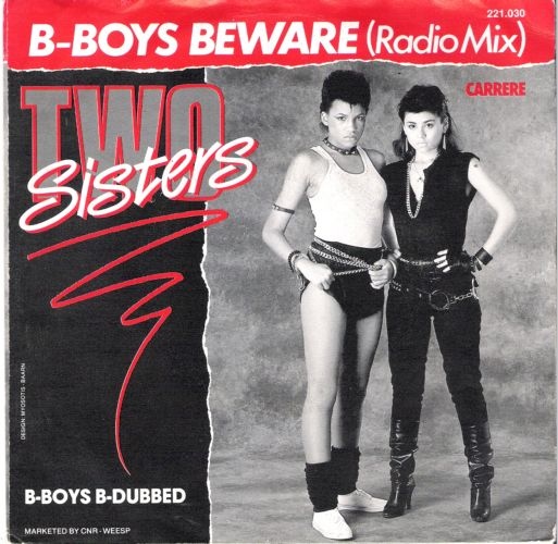 TWO SISTERS / B-BOYS BEWARE -45S-