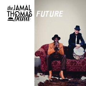 JAMAL THOMAS / ジャマール・トーマス / Future / フューチャー