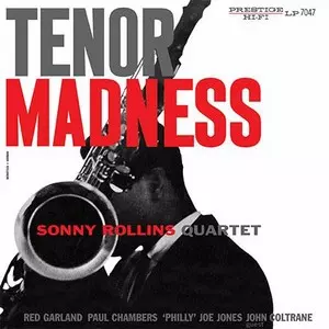 Tenor Madness(SACD/HYBRID/MONO)/SONNY ROLLINS/ソニー・ロリンズ