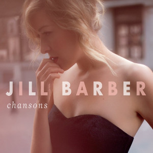 JILL BARBER / ジル・バーバー / Chansons(LP)