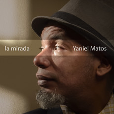 YANIEL MATOS / ヤニエル・マトス / LA MIRANDA