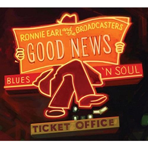 RONNIE EARL AND THE BROADCASTERS / ロニー・アール&ザ・ブロードキャスターズ / GOOD NEWS