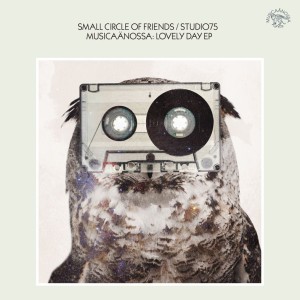 Small Circle of Friends / スモール・サークル・オブ・フレンズ / MUSICAÄNOSSA : Lovely Day EP