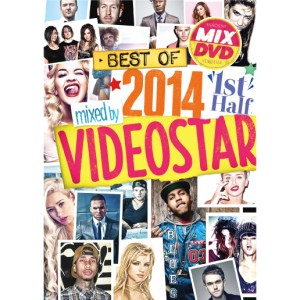 VIDEO STAR  / VIDEO STAR (THE MIX DVD) / BEST OF 2014 1ST HALF