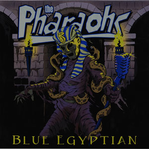 PHARAOHS (PUNK) / ファラオス / BLUE EGYPTIAN (LP)