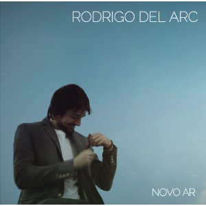 RODRIGO DEL ARC / ホドリゴ・デル・アルク / ニュー・エアー