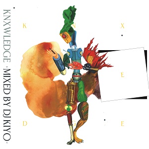 KNX / KNXWLEDGE  / ノレッジ / KNXWLEDGE mixed by DJ KIYO