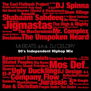 MR.BEATS aka DJ CELORY / ミスタービーツ DJセロリ  / 90's Independent Mix 