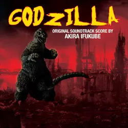 AKIRA IFUKUBE / 伊福部昭 / GODZILLA (1954)