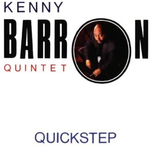 KENNY BARRON / ケニー・バロン / Quickstep / クイックステップ