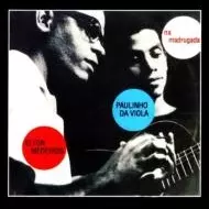 PAULINHO DA VIOLA & ELTON MEDEIROS / パウリーニョ・ダ