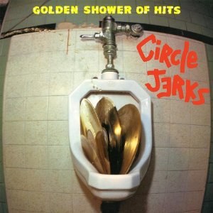 CIRCLE JERKS / サークル・ジャークス / GOLDEN SHOWER OF HITS (LP/YELLOW VINYL/2014 REISSUE)