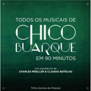 V.A. (TODOS MUSICAIS DE CHICO BUARQUE EM 90 MINUTOS) / オムニバス / TODOS MUSICAIS DE CHICO BUARQUE EM 90 MINUTOS